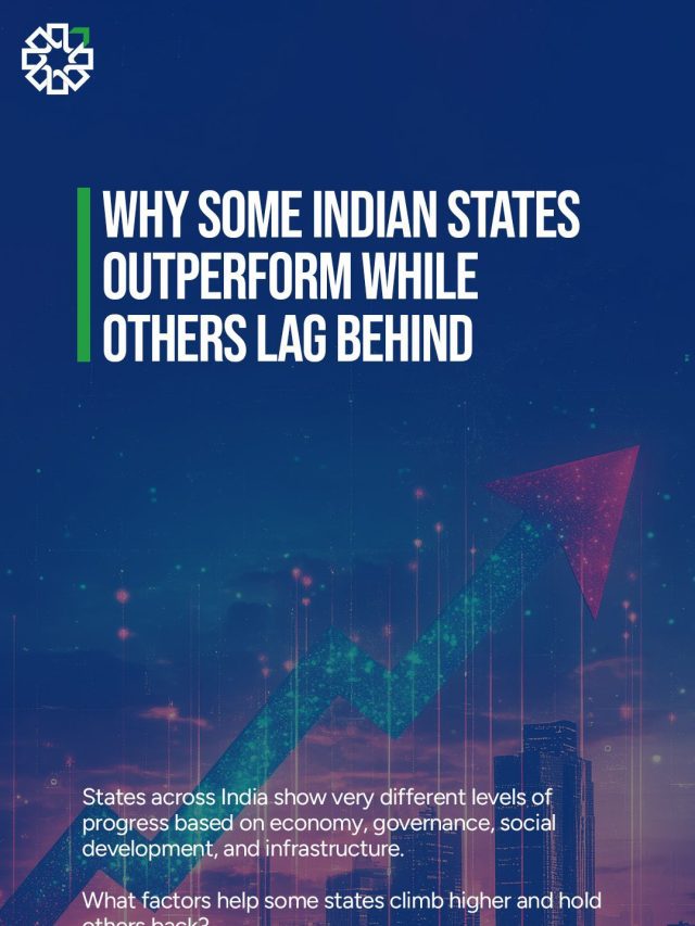Why Some Indian States Outperform While Others Lag Behind