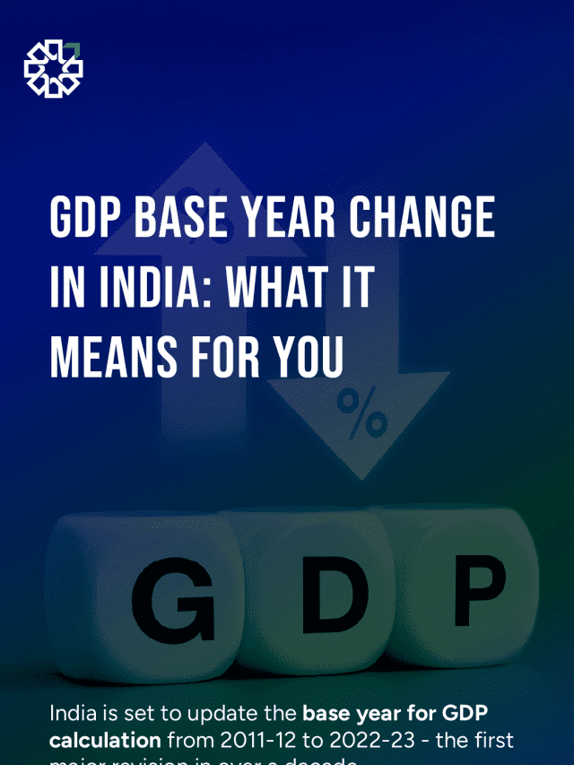 GDP Base Year Change in India: What It Means for You