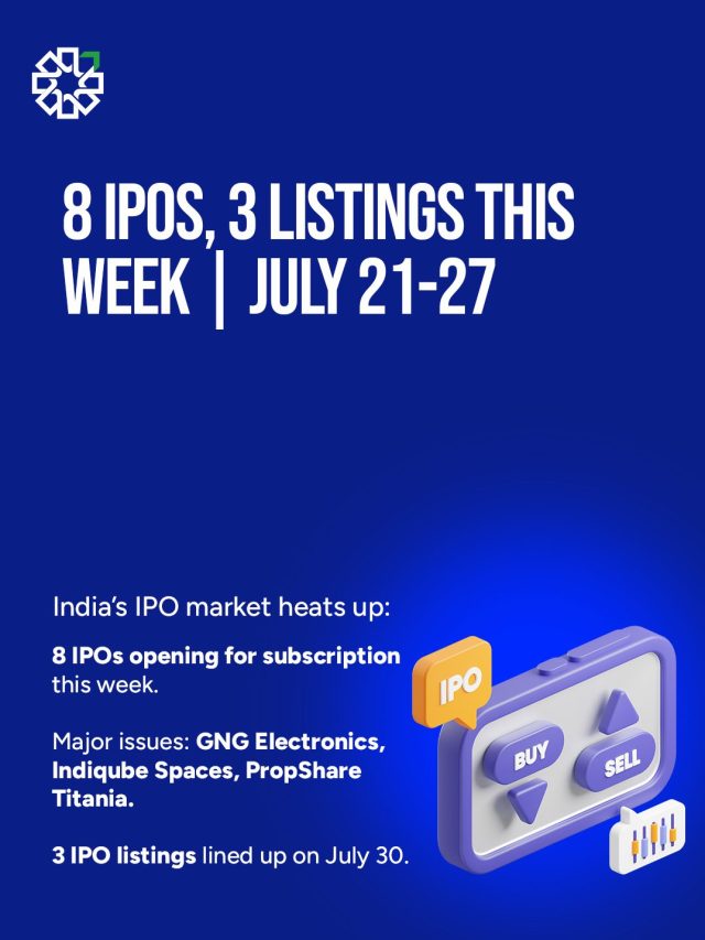 8 IPOs, 3 Listings This Week | July 21-27