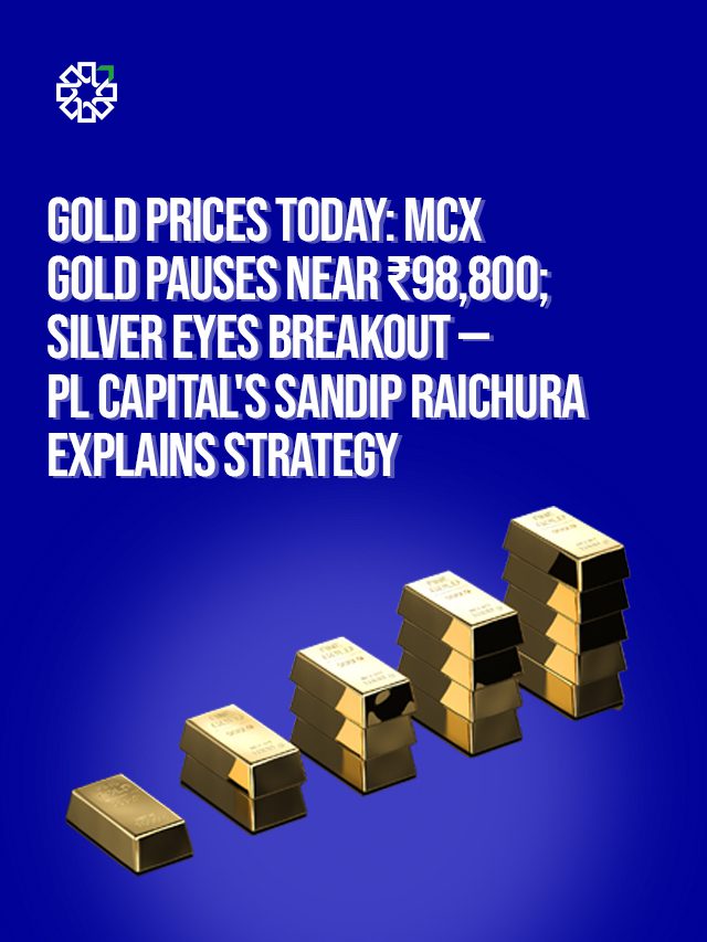 Gold Pauses, Silver Charges — What’s the Strategy? PL Capital’s Sandip Raichura Explains