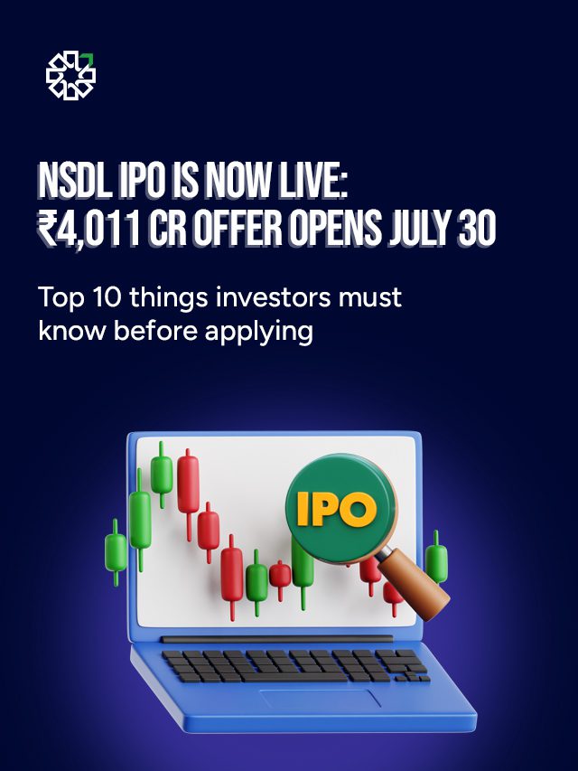 NSDL IPO Is Now Live: ₹4,011 Cr Offer Opens July 30