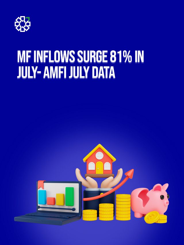 AMFI July 2025 Data: Mutual Fund Inflows Surge 81% to ₹42,702 Cr, AUM at ₹75.35 Lakh Cr