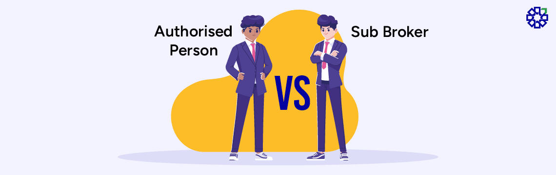 authorised-person-vs-sub-broker-02