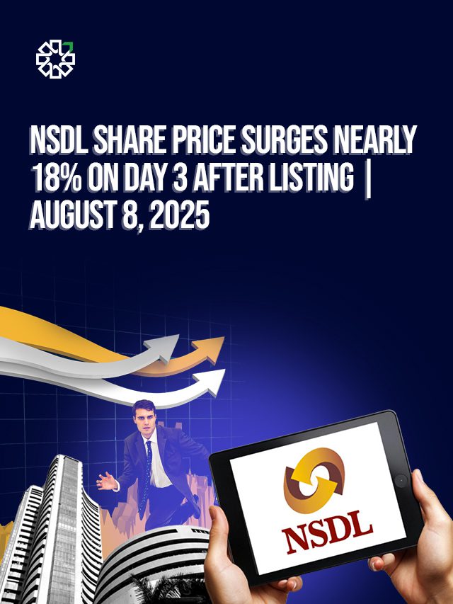 NSDL Share Price Surges Nearly 18% on Day 3 After Listing