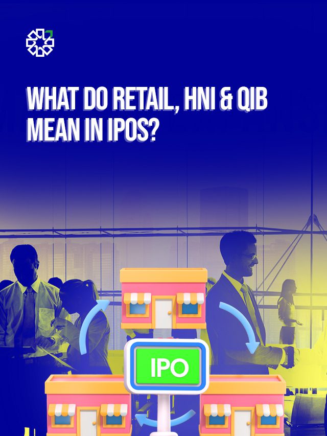 What Do Retail, HNI & QIB Mean in IPOs?