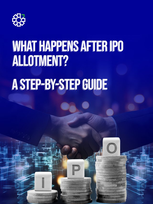 What Happens After IPO Allotment?