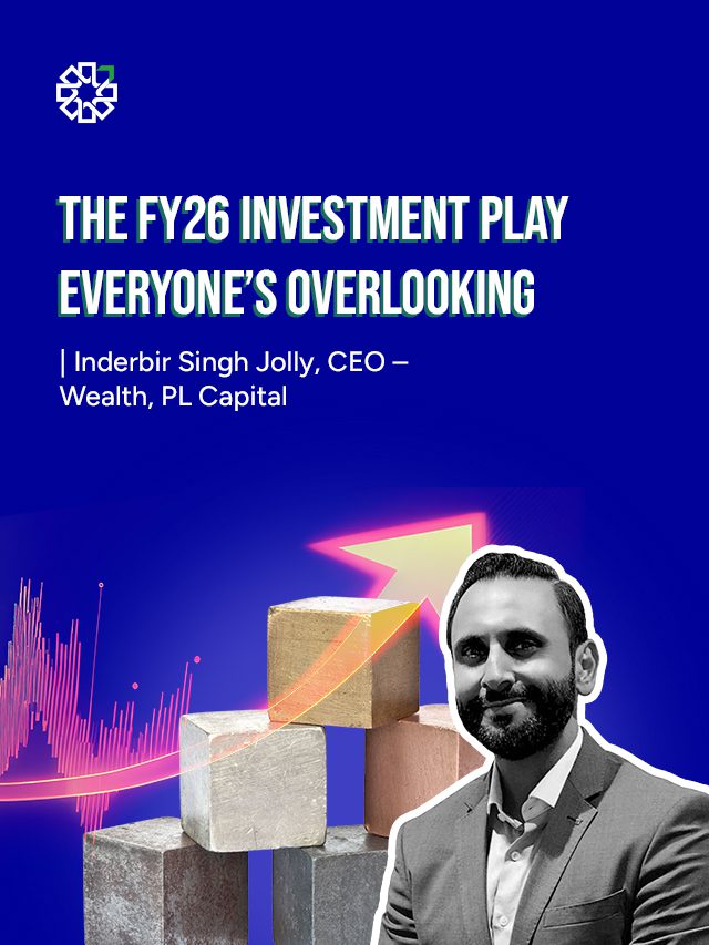 Silver Investment FY26 Strategy | PL Capital’s Inderbir Singh Jolly