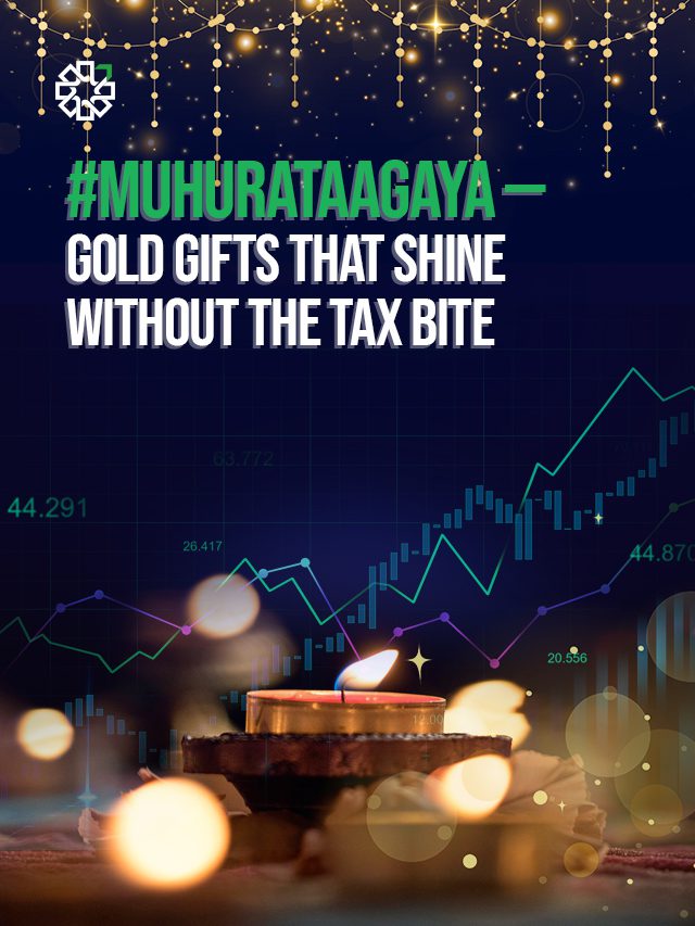 #MuhuratAaGaya — And So Is the Season of Gold Gifts ✨