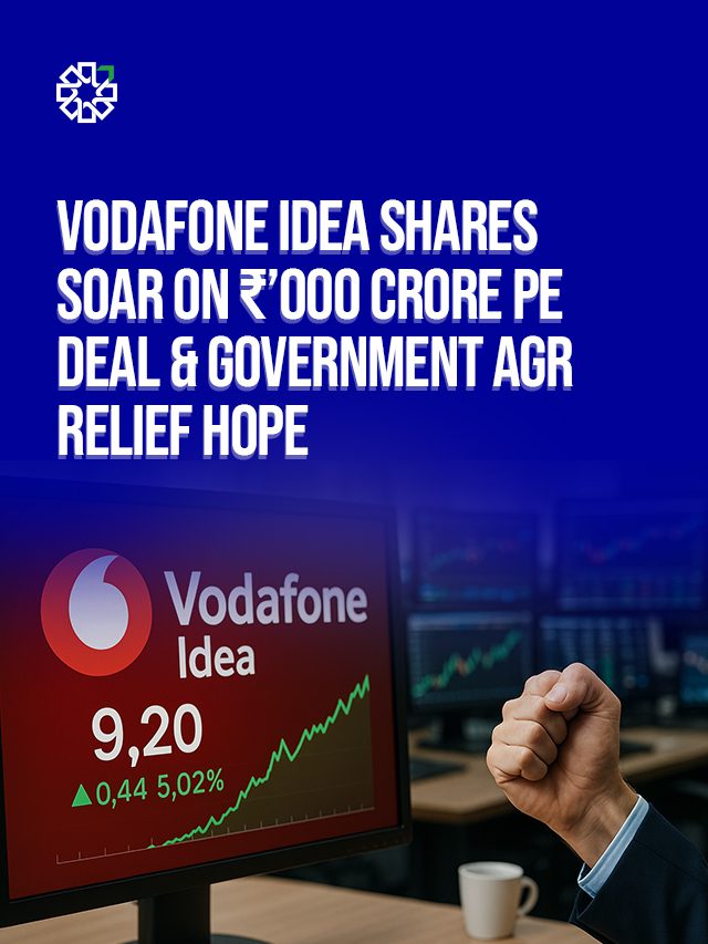 Vodafone Idea Shares Soar on PE Deal & Government AGR Relief Hope