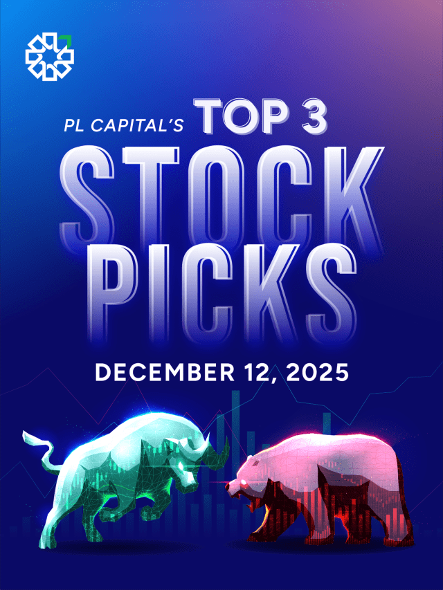 Top Stock Picks for December 12 | By PL Capital