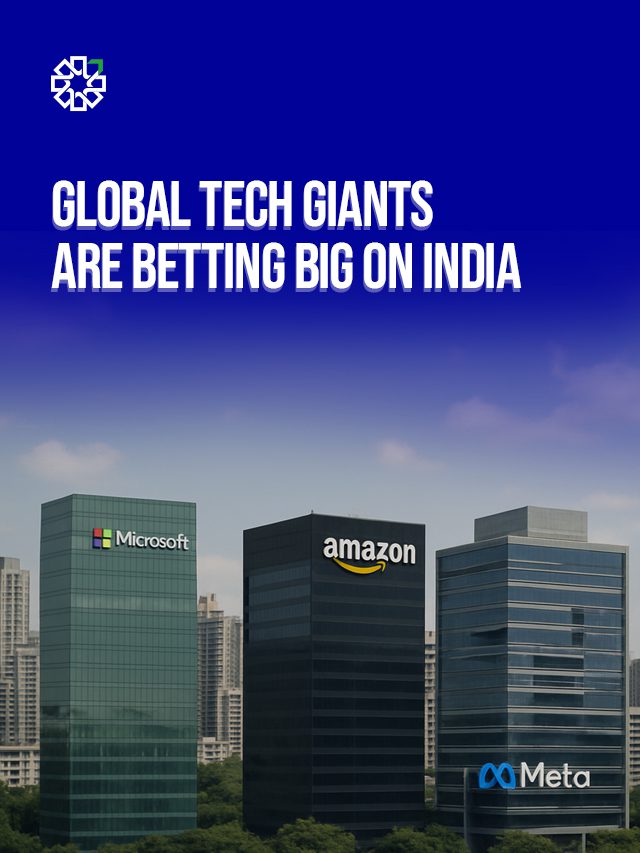 Global Tech Giants Are Betting Big on India