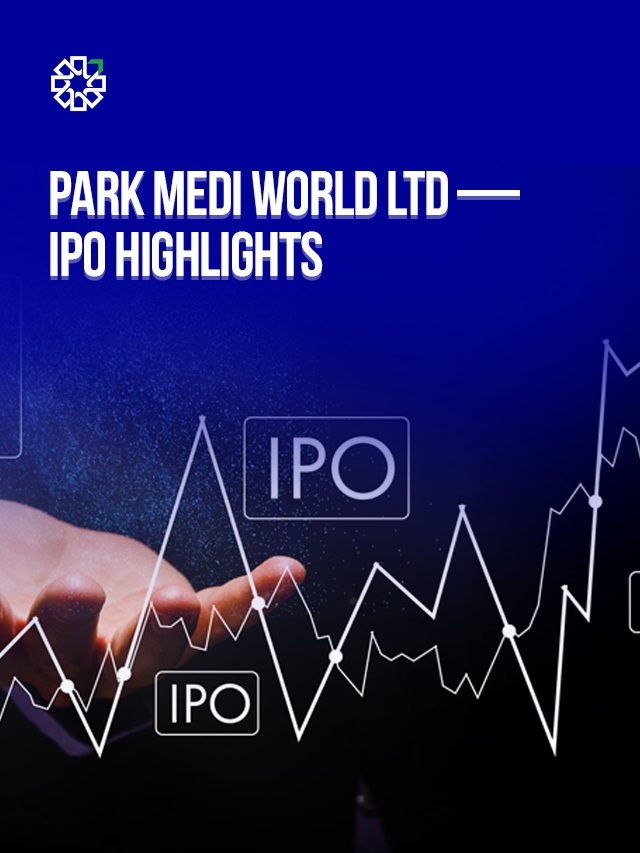 Park Medi World Ltd IPO Highlights: Key Details, Financials & Growth Story – Apply or Not?