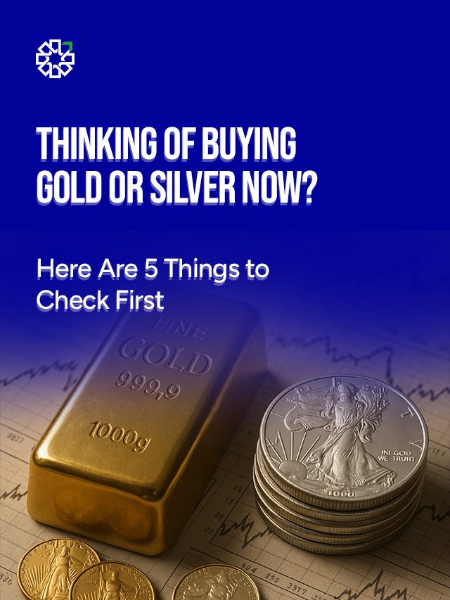 Thinking of Buying Gold or Silver Now?