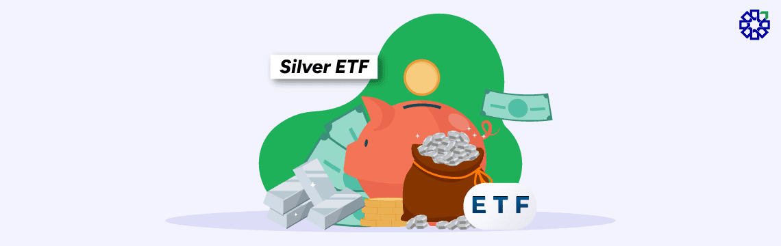 Silver ETFs What Is Meaning, Features and Why Invest-02