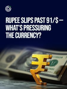 thumbnail - Rupee Slips Past 91 - Whats Pressuring the Currency