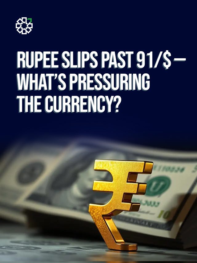 Rupee Slips Past 91/$ — What’s Pressuring the Currency?
