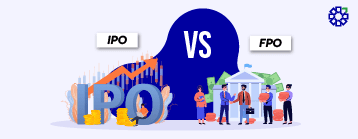 IPO vs FPO Explained – Difference Between IPO and FPO in the Stock Market
