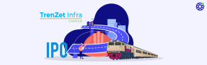 Trenzet Infra Files IPO Papers with SEBI to Raise Funds