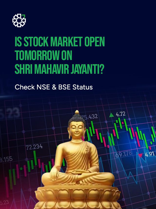 Is Stock Market Open Tomorrow on Shri Mahavir Jayanti? Check NSE & BSE Status
