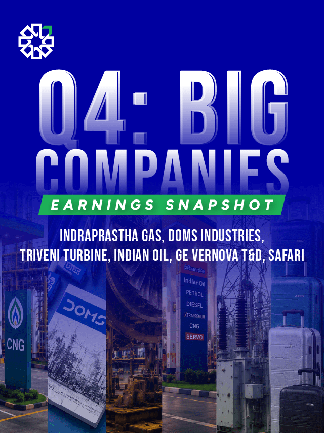 Q4FY26 Earnings Snapshot: IGL, DOMS, Triveni Turbine, IOC, GE Vernova & Safari