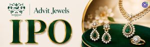 Advit Jewels IPO Opens June 23: Price Band, GMP and Key Details