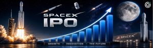 SpaceX IPO: Key Records and Milestones Behind the Company’s Market Debut