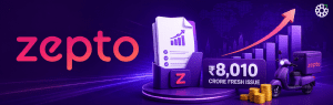 Zepto Files Updated DRHP With SEBI, Plans Rs 8,010 Crore Fresh Issue