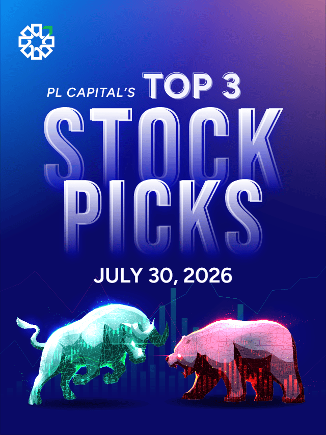 Top Stock Picks for July 30: Vedanta, Hindustan Zinc, Jio Financial | Nifty & Bank Nifty Outlook | PL Capital