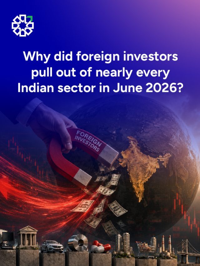 Market Explained: Why FIIs Pulled Money From Indian Sectors in June 2026 | PL Capital