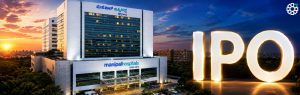 Manipal Health Enterprises IPO Allotment Expected Today
