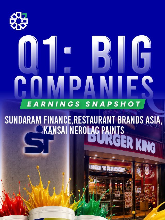 Q1 Earnings Snapshot: Sundaram Finance, Restaurant Brands Asia & Kansai Nerolac | PL Capital