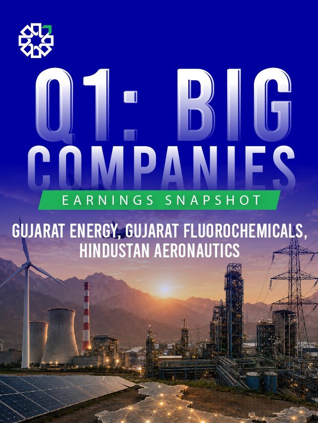 Q1 Earnings Snapshot: Gujarat Energy, Gujarat Fluorochemicals & HAL | PL Capital