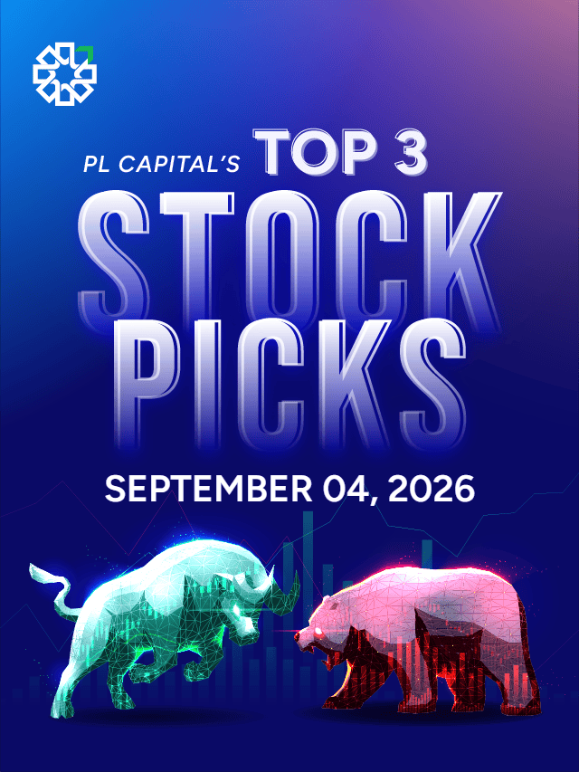 Top Stock Picks for September 4: Titagarh, Edelweiss, PI Industries | Nifty & Bank Nifty Outlook | PL Capital
