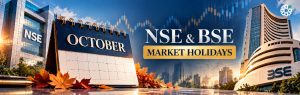 Stock Market Holidays in October 2026: Is NSE and BSE Closed?